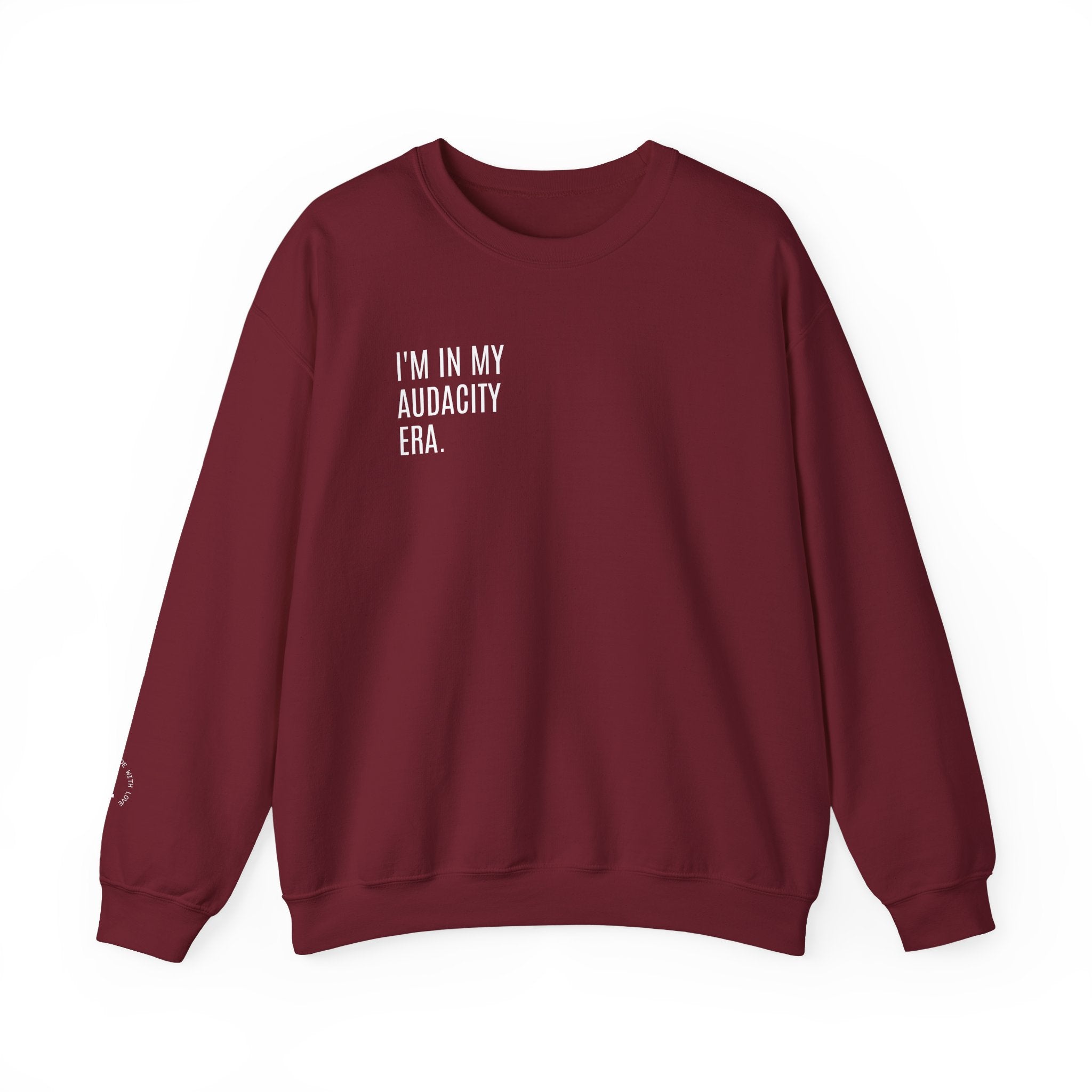 ERA OF AUDACITY Sweatshirt