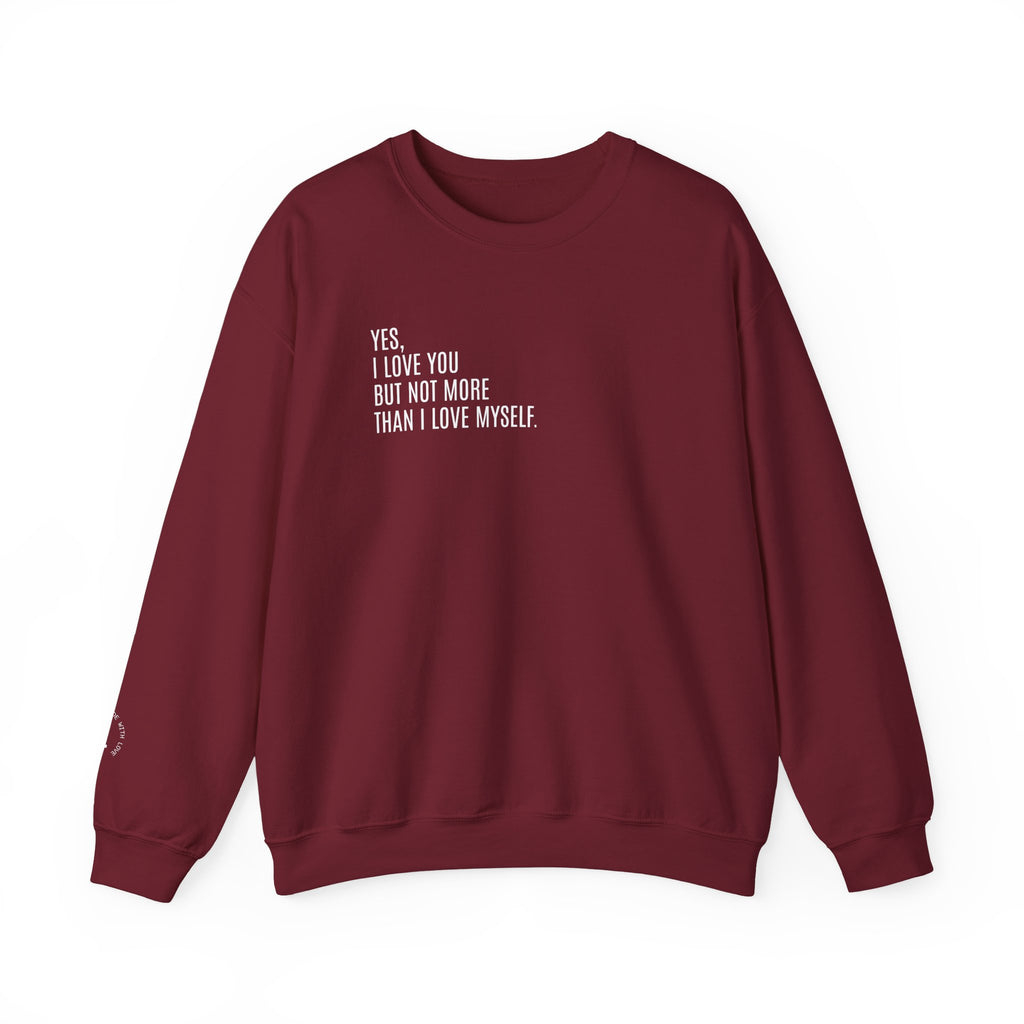 SELF LOVE FIRST Sweatshirt