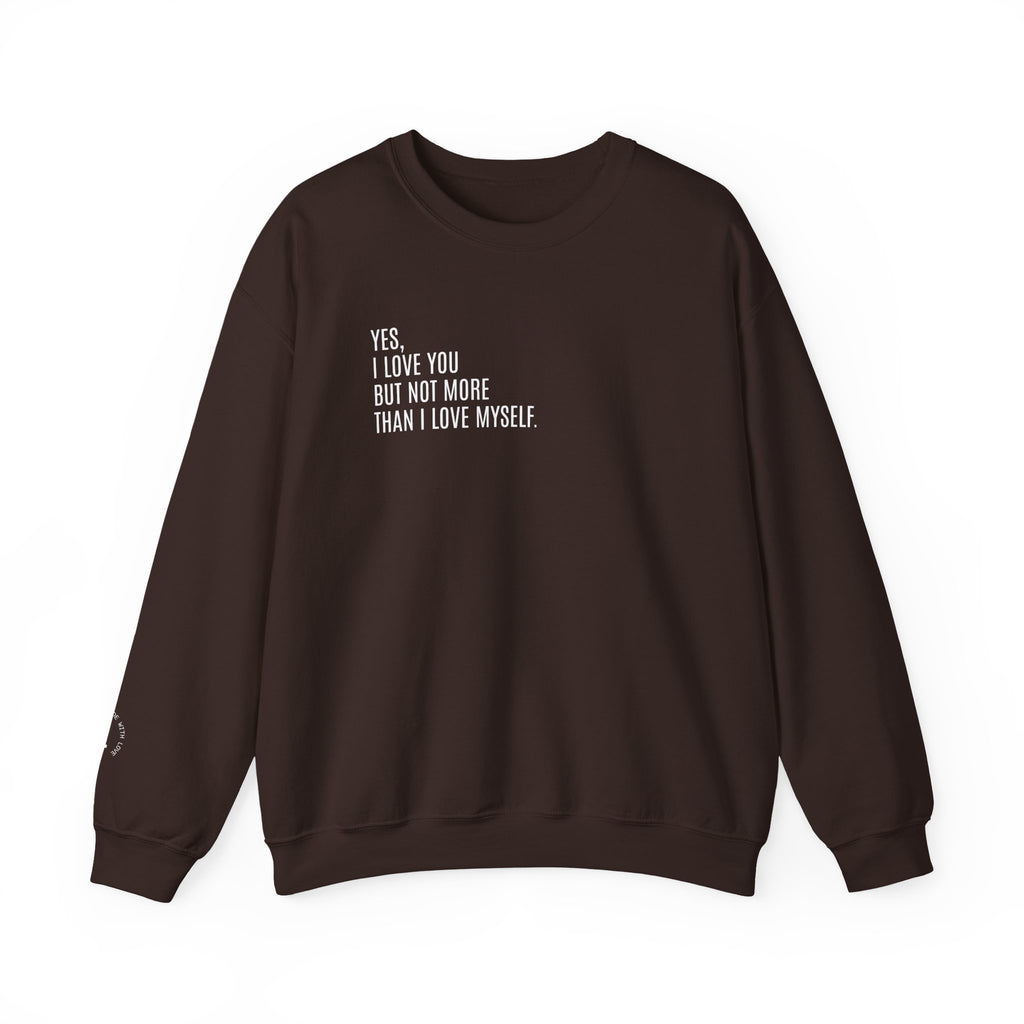 SELF LOVE FIRST Sweatshirt