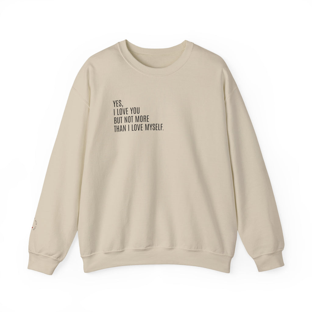 SELF LOVE FIRST Sweatshirt