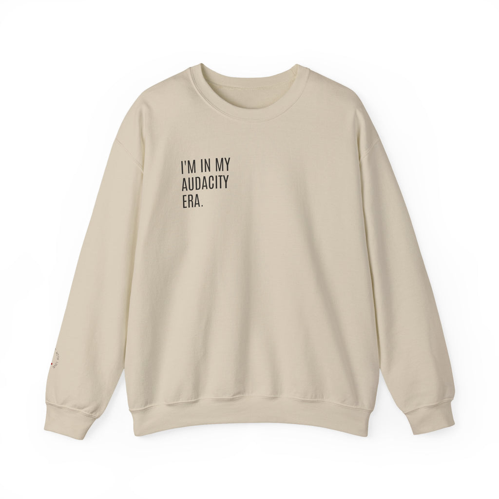 ERA OF AUDACITY Sweatshirt