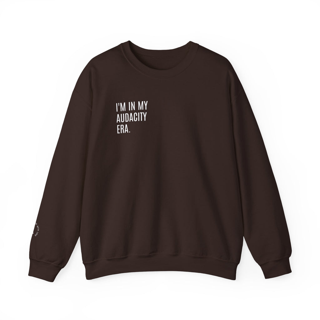 ERA OF AUDACITY Sweatshirt